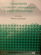 Gospodarka surowcami odpadowymi z węgla kamiennego