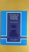A Course in Language Teaching- Penny Ur