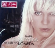 MARIA SADOWSKA Tribute To Komeda 2006r