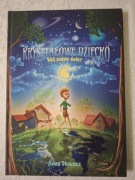Kryształowe dziecko Mój piękny świat tom 2 Anna Głowacz