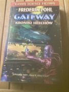 GATEWAY - KRONIKI HEECHÓW ( czwarty tom Sagi o Heechach ) - Frederik Pohl