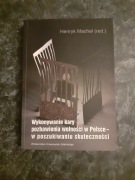 Wykonywanie kary pozbawienia wolności w Polsce 