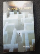 A inne religie ? - Werner Gitt