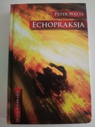 Peter Watts - Echopraksja