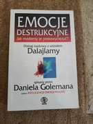 EMOCJE DESTRUKCYJNE JAK MOŻEMY JE PRZEZWYCIĘŻYĆ? GOLEMAN 