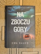 Na zboczu góry - Ewa Bauer