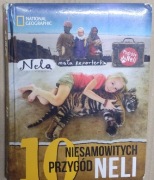 10 niesamowitych przygód Neli Nela mała reporterka