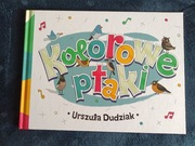 Książka "Kolorowe ptaki" U. Dudziak