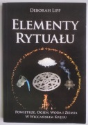 Elementy rytuału - Deborah Lipp