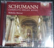 SCHUMANN Organ Music Roberto Marini 