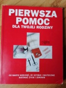 Pierwsza pomoc dla twojej rodziny 