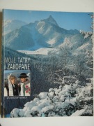 Moje Tatry i Zakopane - Stanisław Momot