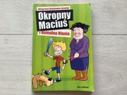 Okropny Maciuś i Namolna Niania