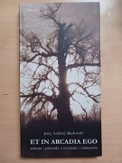 Et in Arcadia Ego Jerzy Andrzej Masłowski 