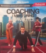 Coaching i mentoring w praktyce - Podręcznik - Bennewicz - NOWA