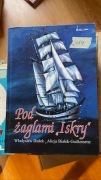 Pod żaglami "Iskry"