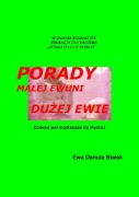 PORADY MAŁEJ EWUNI DUŻEJ EWIE
