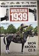 WLU Wielki Leksykon Uzbrojenia Wrzesień 1939 Broń krótka Cz.3 291