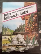 Maria Rodziewiczówna "lato leśnych ludzi"