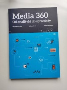 "Media 360 - Od analityki do sprzedaży" NOWA 