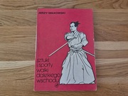 Sztuki i sporty walki dalekiego wschodu