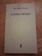 Logika wiary. John Henry Newman. 