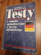 Testy i zadania egzaminacyjne z języka niemieckiego Stanisław Dłużniewski