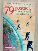 79 postaci które zmieniły bieg dziejów