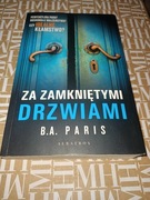 Za zamkniętymi drzwiami B. A Paris 