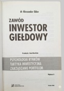 Zawód Inwestor Giełdowy - dr Alexander Elder - Wydanie II