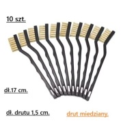 Szczotki druciane miedziane . 10 szt. dł.17 cm.