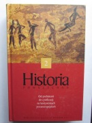 Historia powszechna. tom 2 _ Od prehistorii do cywilizacji na kontynentach 