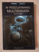 W poszukiwaniu multiświata - John Gribbin - stan bardzo dobry