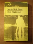 Czas przeszły - Francois-Marie Banier