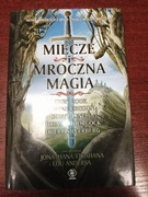 Miecze i Mroczna magia Glen Cook Steven Erikson i inni 