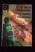 O PIAŚCIE KOŁODZIEJU WYD. II 1980