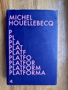Platforma Michel Houellebecq