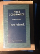 Witold Gombrowicz, Transatlantyk. Pisma zebrane, tom IV
