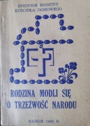 Rodzina modli się o trzeźwość narodu modlitewnik 