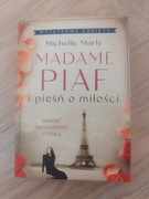 Madame Piaf i pieśń o miłości Michelle Marly