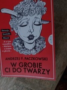 W grobie ci do twarzy. Andrzej Paczkowski