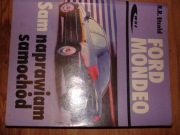 Sam naprawiam Ford Mondeo