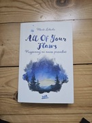 All Of Your Flaws. Przypomnij mi naszą przeszłość