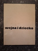 Wojna i dziecko Helena Boczek