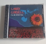 Larry Coryell - I'll be over you CD