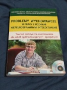 Problemy wychowawcze w pracy z uczniami niepełnosprawnymi intelektualnie 