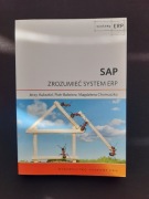 J.Auksztol, P.Balwierz, M.Chomuszko "SAP. Zrozumiec system ERP"