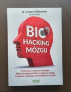 Biohacking mózgu [Kristen Willeumier]