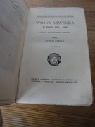 Wojna Szwecka w roku 1655 i 1656 Ludwik Kubala ZOBACZ