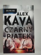 CZARNY PIĄTEK. ALEX KAVA
